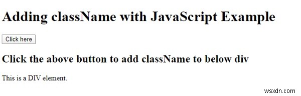 Làm cách nào để thêm tên lớp vào một phần tử bằng JavaScript? 