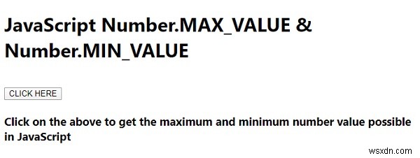 JavaScript Number.MAX_VALUE &Number.MIN_VALUE với các ví dụ 