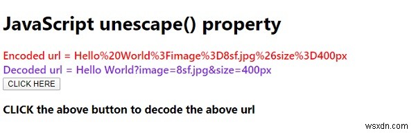 JavaScript unescape () với ví dụ 