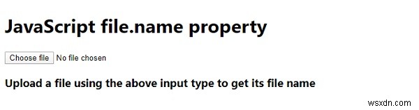 JavaScript Tệp WebAPI Thuộc tính File.name 