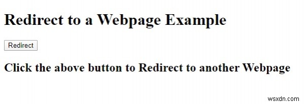 Làm cách nào để chuyển hướng đến một trang web khác bằng JavaScript? 