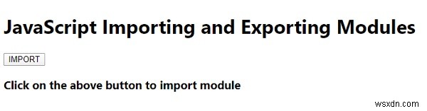 Làm cách nào để nhập và xuất một mô-đun / thư viện trong JavaScript? 