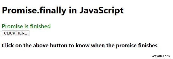 Giải thích lời gọi lại Promise.finally bằng JavaScript 