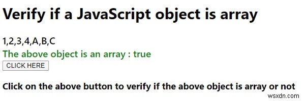 Làm cách nào để xác minh xem một đối tượng JavaScript có phải là một mảng hay không? Giải thích bằng các ví dụ. 