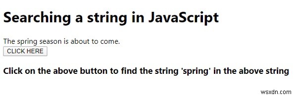 Làm thế nào để tìm kiếm một chuỗi trong JavaScript? 