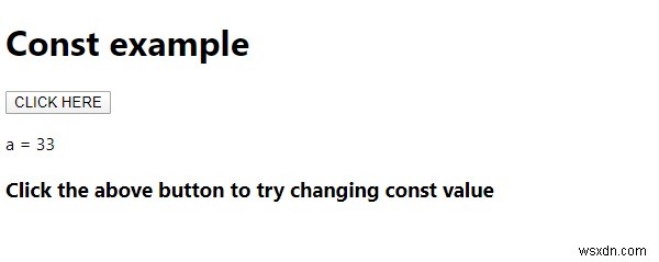 Làm cách nào để tạo hằng số trong JavaScript? Giải thích bằng các ví dụ. 