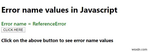 Giải thích các Giá trị Tên Lỗi trong JavaScript với các ví dụ. 