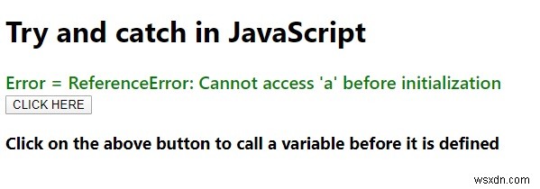 Giải thích các câu lệnh try and catch trong JavaScript với các ví dụ. 