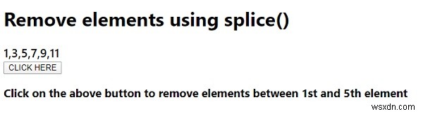Làm cách nào để xóa các phần tử bằng phương thức splice () trong JavaScript? 