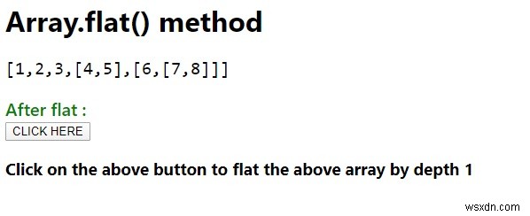 Phương thức Array.flat () trong JavaScript. 