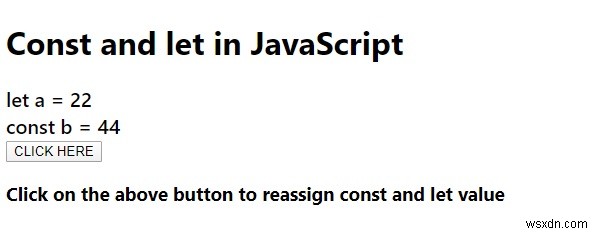 Const vs Let trong JavaScript. 