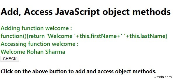 Làm thế nào để thêm, truy cập các phương thức đối tượng JavaScript? 