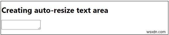 Tạo vùng văn bản tự động thay đổi kích thước bằng JavaScript 