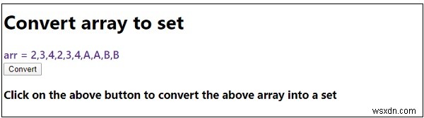 Chuyển đổi mảng sang đặt trong JavaScript 