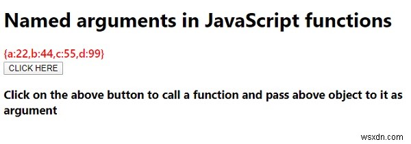 Làm thế nào để sử dụng các đối số được đặt tên trong các hàm JavaScript? 