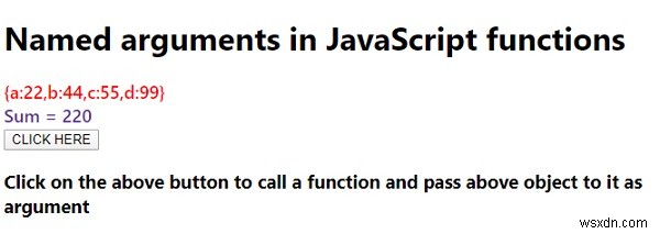 Làm thế nào để sử dụng các đối số được đặt tên trong các hàm JavaScript? 