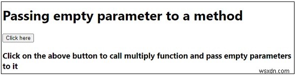 Truyền tham số trống cho một phương thức trong JavaScript 