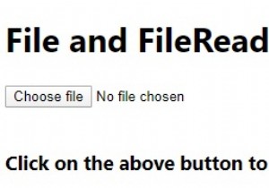 File và FileReader trong JavaScript? 