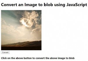 Làm thế nào để chuyển đổi một Hình ảnh thành blob bằng JavaScript? 