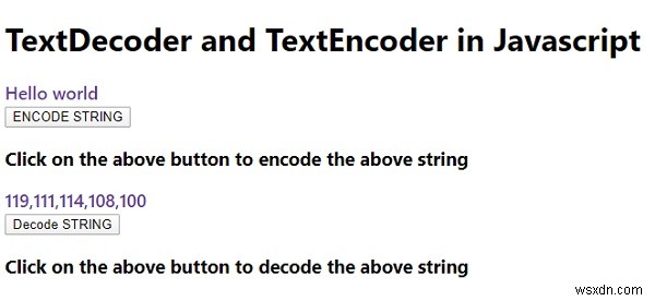 TextDecoder và TextEncoder trong Javascript? 
