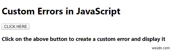 Lỗi tùy chỉnh trong JavaScript 