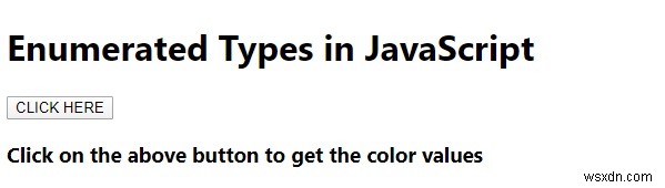 Giải thích các kiểu liệt kê trong JavaScript. 