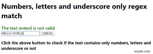 Chương trình regex JavaScript để hiển thị tên chỉ là số, chữ cái và dấu gạch dưới. 