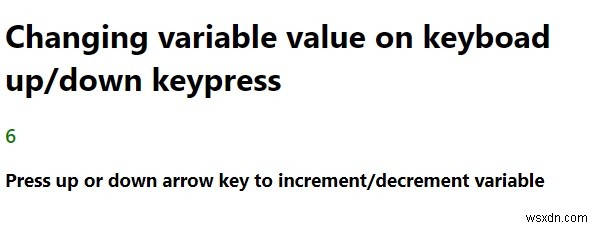 Chương trình JavaScript để lấy một biến để đếm lên / xuống khi nhấn bàn phím. 