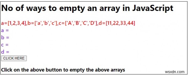 Số cách để làm trống một mảng trong JavaScript 