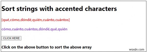 Làm cách nào để sắp xếp các chuỗi có ký tự có dấu bằng JavaScript? 