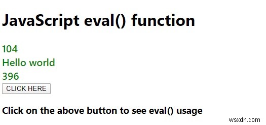 Giải thích hàm eval () của JavaScript các quy tắc phải tuân theo khi sử dụng nó. 