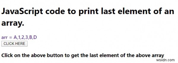 Mã JavaScript để in phần tử cuối cùng của một mảng 