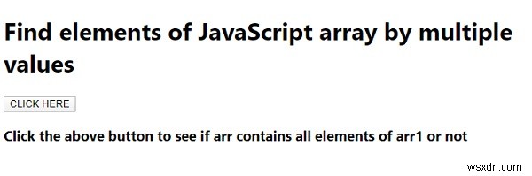 Làm cách nào để tìm các phần tử của mảng JavaScript theo nhiều giá trị? 