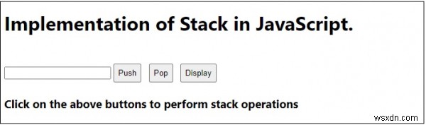 Triển khai Stack trong JavaScript 