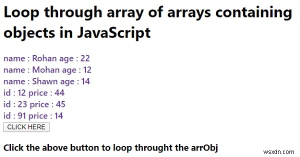 Làm cách nào để chúng ta lặp qua mảng mảng chứa các đối tượng trong JavaScript? 