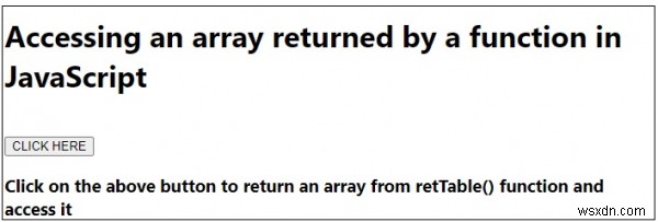 Truy cập một mảng được trả về bởi một hàm trong JavaScript 