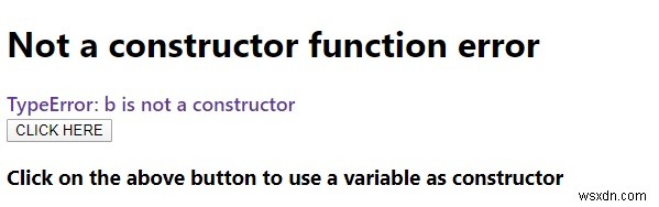 Giải thích lỗi  Không phải hàm tạo  trong JavaScript? 