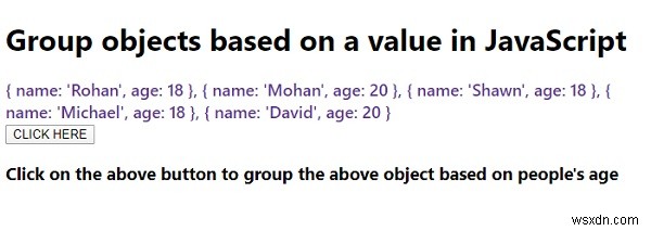 Làm cách nào để nhóm các đối tượng dựa trên một giá trị trong JavaScript? 