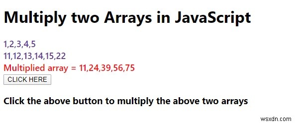 Làm cách nào để nhân hai Mảng trong JavaScript? 