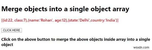 Làm cách nào để hợp nhất các đối tượng thành một mảng đối tượng duy nhất bằng JavaScript? 