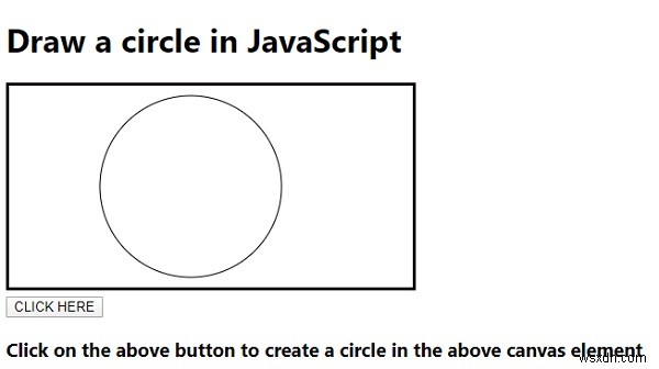 Làm thế nào để vẽ một vòng tròn trong JavaScript? 