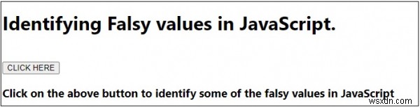 Xác định các giá trị Sai trong JavaScript 