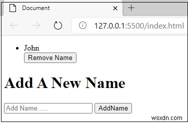 Làm cách nào để thêm và xóa tên khi nhấp vào nút bằng JavaScript? 