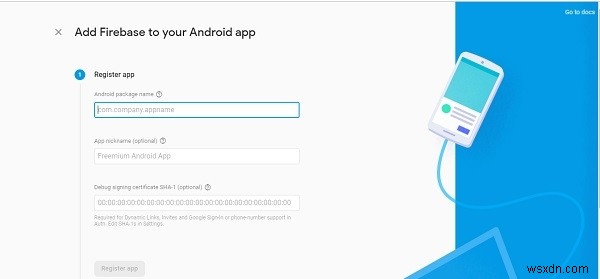 Làm thế nào để tạo tài khoản firebase cho ứng dụng Android? 