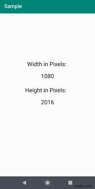 Làm cách nào để nhận kích thước màn hình theo pixel trong ứng dụng Android? 