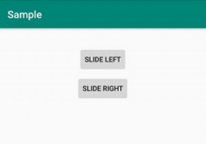 Tạo hoạt ảnh slide từ trái sang phải trong Android? 