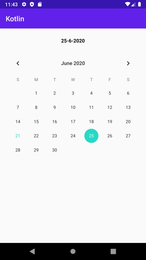 Làm thế nào để sử dụng Tiện ích Lịch bằng lớp CalendarView trong Ứng dụng Android bằng Kotlin? 