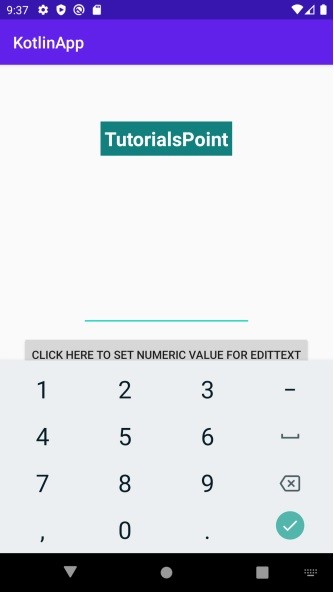 Làm cách nào để chỉ đặt giá trị số cho văn bản chỉnh sửa trong Android bằng Kotlin? 