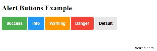 Làm thế nào để tạo kiểu cho các nút cảnh báo bằng CSS? 
