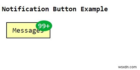 Cách tạo nút thông báo bằng CSS? 